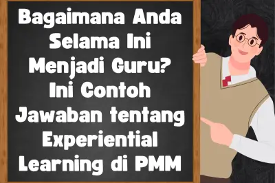 Contoh Jawaban Menjadi Guru: Refleksi dan Strategi Pengembangan Profesi