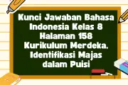 Kunci Jawaban Bahasa Indonesia Kelas 8 Halaman 158 Kurikulum Merdeka