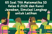 TKA SD 2026: Asesmen Nasional untuk Ukur Capaian Akademik Siswa Kelas 6