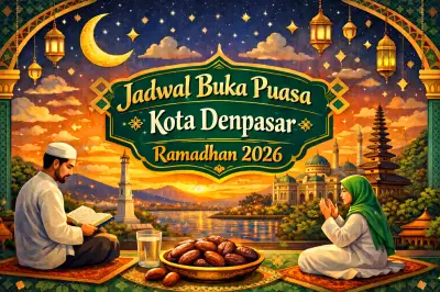 Waktu Buka Puasa di Denpasar Hari Ini, 4 Maret 2026: Cek Jadwal Maghrib