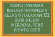 Kunci Jawaban Bahasa Indonesia Kelas 8 Halaman 172 Kurikulum Merdeka Teks
