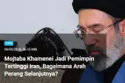 Mojtaba Khamenei Pimpin Iran, Ancaman Perang di Selat Malaka dan Indonesia Jadi Sorotan