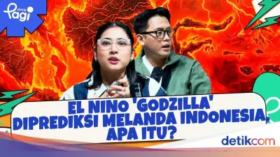 El Nino 'Godzilla' Diprediksi Landa Indonesia, Apa Dampak dan Antisipasinya?