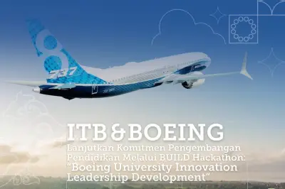 Boeing ITB Cari Talenta Dirgantara lewat Build Indonesia