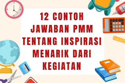 Inspirasi dari Dokumen Refleksi Tindak Lanjut PMM untuk Guru