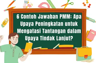 Upaya Guru Mengatasi Tantangan Tindak Lanjut Observasi PMM