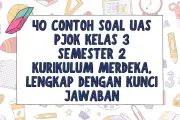 40 Soal UAS PJOK Kelas 3 Semester 2 Kurikulum Merdeka dan Kunci Jawaban