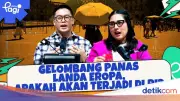 Gelombang Panas Eropa Tewaskan 1.300 Orang, BMKG Sebut Indonesia Aman