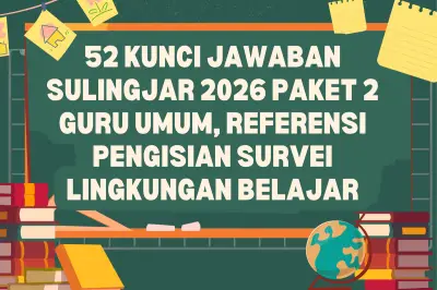 Kunci Jawaban Sulingjar 2026 Paket 2 Guru Umum: 52 Halaman Penilaian