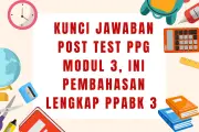 Kunci Jawaban Post Test PPABK 3 Modul 3 PPG 2025 Lengkap