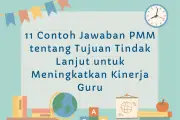 Panduan Mengisi Pertanyaan Tujuan Tindak Lanjut di PMM